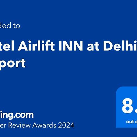 Hotel Airlift At Delhi Airport New Delhi Exterior photo